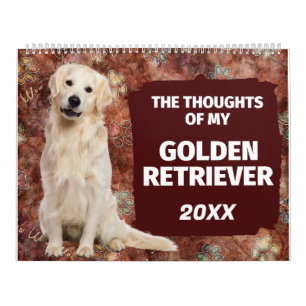Pensées hilarantes de mon calendrier Golden Retrie