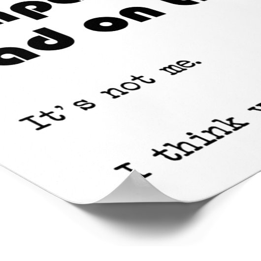 Penser à vous drôle Poster (Coin)