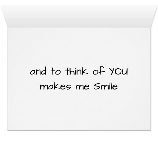 PENSER À VOUS ME REND SOURIRE-U R EXTRAORDINAIRE (Intérieur Horizontal (Bas))