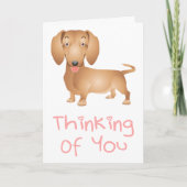 Pensez à vous Dachshund Chien Chien Note Carte (Devant)