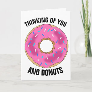 PENSEZ À VOUS ET DONUTS Cartes de voeux amusantes