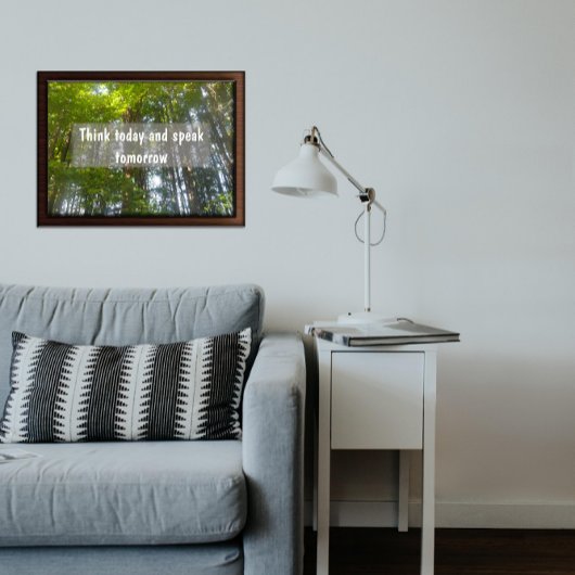 Pensez aujourd'hui Inspirational proverbe poster