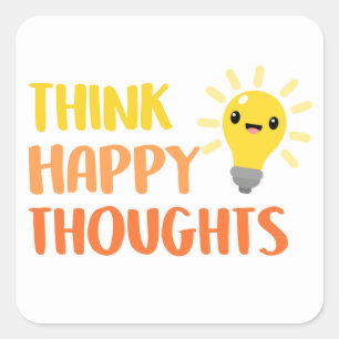 Pensez Happy Thoughts Sticker Citation Motivationn