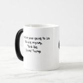 Pensez la grande tasse - citation d'atout (Devant gauche)