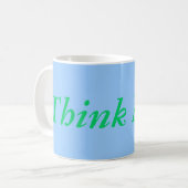 Pensez plus de tasse (Devant gauche)