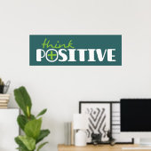 Pensez positif graphique long vert poster (Bureau à domicile)