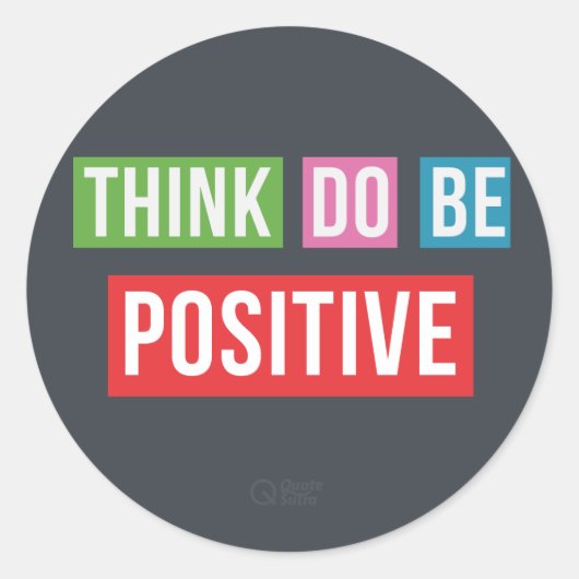 Pensez Positive Do Positive Quote autocollant (Devant)