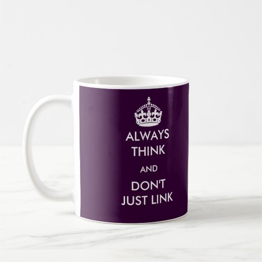Pensez toujours et ne liez pas simplement la tasse (Gauche)
