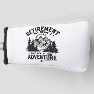 Pensioen betekent alleen dat het tijd is voor een golfheadcover