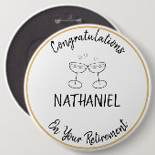 Pensioen Gefeliciteerd aangepaste naam Keepsake Ronde Button 6,0 Cm (Voorkant /achterkant)