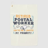 Pensioen gepensioneerde postbode niet mijn priorit golfhanddoek (Voorkant)