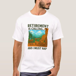 🏞️ Pensioen is bellen... en ik moet dutten T-shirt