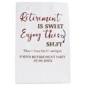 Pensioen is zoet Geniet van deze shift pensioen Medium Cadeauzakje (Voorkant)