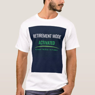 Pensioen T-shirt Grappig Cadeau Pensioen Modus Act