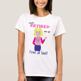 Pensioen voor vrouwen t-shirt