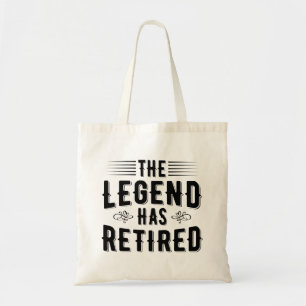 Pensioencadeautjes, de legende is gepensioneerd tote bag