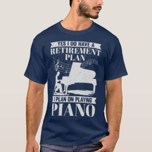 Pensioenplan Piano Speler Gepensioneerd Pianist Gi T-shirt