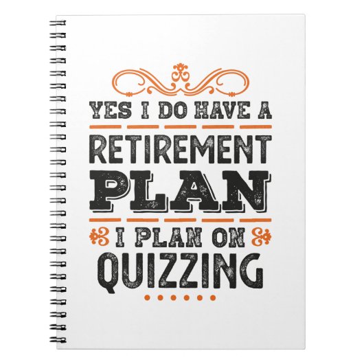 Pensioenplan Quizzing Gift Funny Notitieboek (Voorkant)
