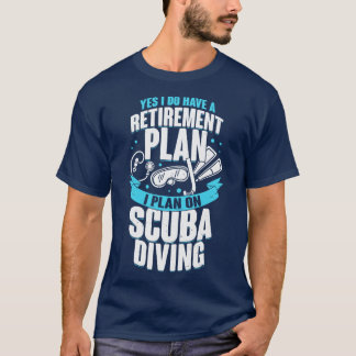 Pensioenplan Scuba Diving Diver Gift T-shirt