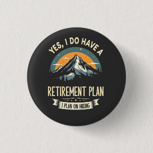 Pensioenplan Wandelen Grappig Papa Buiten Wandelen Ronde Button 3,2 Cm