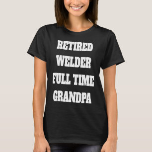 Pensionado Lasser Volledige Werkdag Opa T-shirt