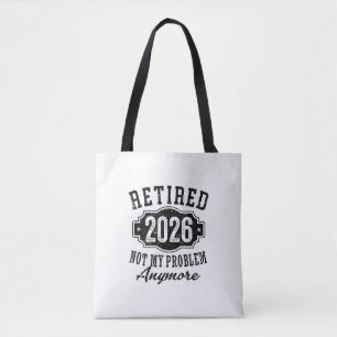 Pensionering 2026 Niet Mijn Probleem Meer Leuk Draagtas