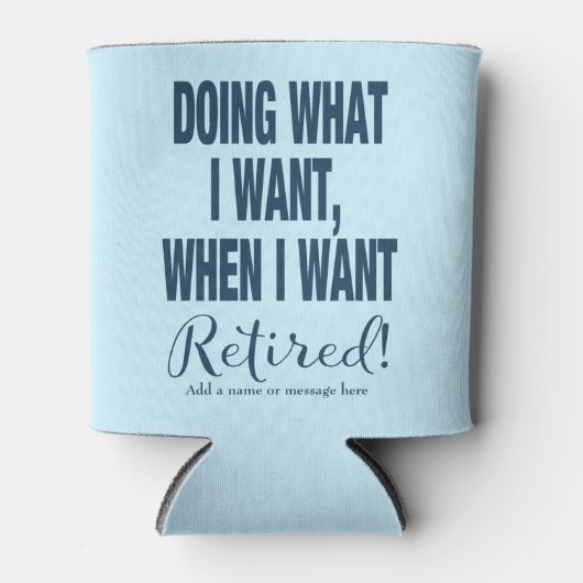 Pensionering doet wat ik wil van de marine blikjeskoeler (Voorkant)