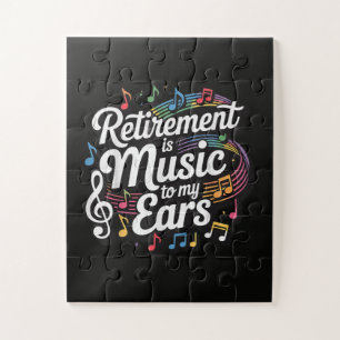 Pensionering Is Muziek Voor Mijn Oren Legpuzzel