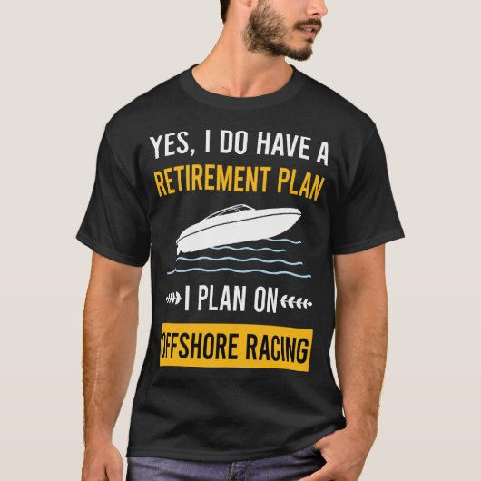 Pensionering Offshore Racing T-shirt (Voorkant)