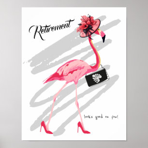 Pensionering staat je goed! Chique Classy Flamingo Poster