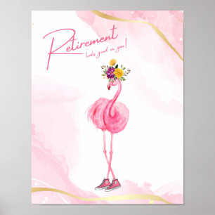 Pensionering staat je goed! Flamingo in Sneakers Poster
