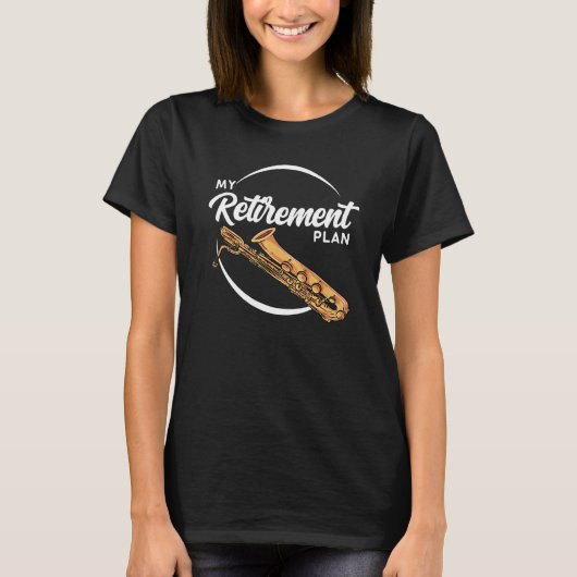 Pensionering voor Baritone Saxophone Player T-shirt (Voorkant)