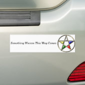 Pentacle, iets Wiccan, deze manier komt Bumpersticker (Op auto)