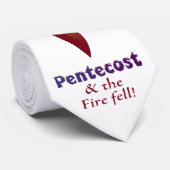 Pentecost et le feu sont tombés ! Cravate (Roulé)