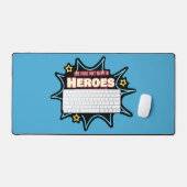 People Don't Quelquechose In Heroes Haven't Met My (Clavier et souris)