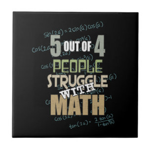 People Struggle With Math Novelty Tegeltje