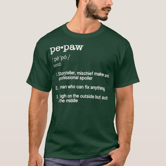 PePaw Definition Fathers Day Gift T-shirt (Voorkant)