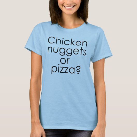 Pépites ou pizza de poulet ? T-shirt superbe de (Devant)