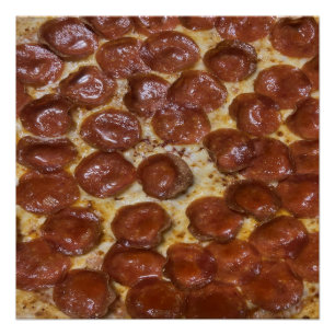 Pepperoni Pizza Perfect Poster