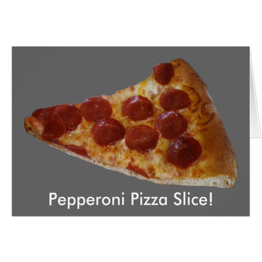 Pepperoni Pizza Slice Kaart (Voorkant Horizontaal)