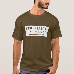 Per Rialto e S. Marco, Venetië, Italiaanse straat T-shirt