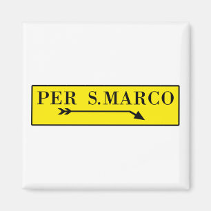 Per San Marco, Venetië, Italiaanse straatnaam Magneet