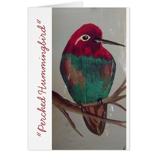 "Perched Hummingbird" (Voorkant)
