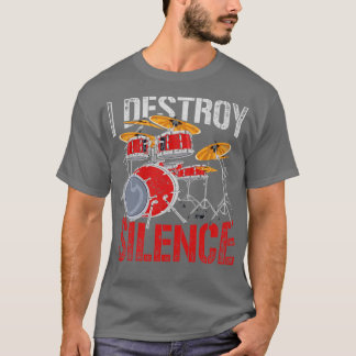 Percussie ik verwoest stilte in drums t-shirt