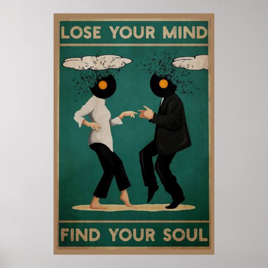 Perdre l'esprit Trouver votre Poster vintage d'âme (Devant)