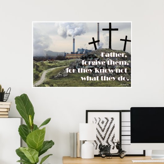 Père leur pardonne Poster (Bureau à domicile)