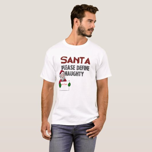 PÈRE NOËL - DÉFINISSEZ LE T-shirt NAUGHTY (Devant entier)