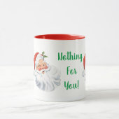Père Noël drôle rien pour vous tasse de Noël (Centre)