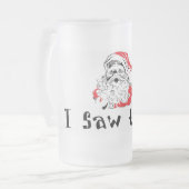 Père Noël I a vu que Noël a givré la tasse de (Devant gauche)