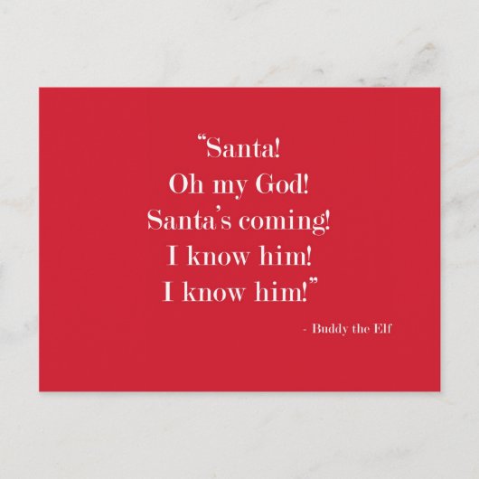 Père Noël ! Je le connais ! Carte postale (Devant)